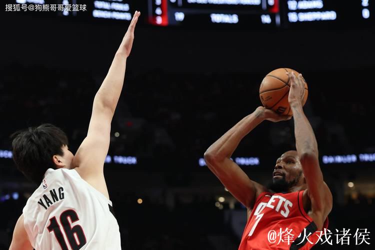 开拓者力克火箭！杨瀚森替补贡献2+1+1，杜兰特砍下30+12